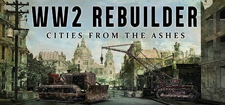 二战重建者/WW2 Rebuilder|官方简体中文