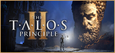 塔罗斯的法则2/The Talos Principle 2|官方简体中文