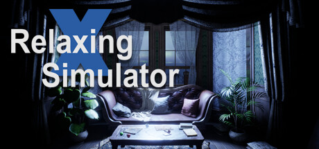 放松模拟器/Relaxing Simulator|官方简体中文