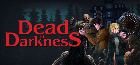 至暗死境/Dead of Darkness|官方简体中文|支持键盘.鼠标.手柄
