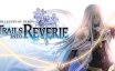 英雄传说：创之轨迹/The Legend of Heroes: Trails into Reverie|官方原版英文