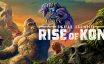 骷髅岛：金刚崛起/Skull Island: Rise of Kong|官方原版英文