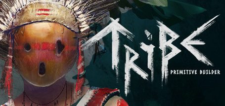 部落：原始建设者/Tribe: Primitive Builder|官方简体中文