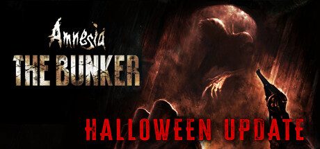 失忆症:地堡/Amnesia: The Bunker|官方简体中文