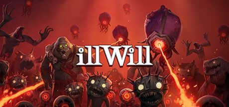 恶意/illWill|官方简体中文|支持键盘.鼠标.手柄