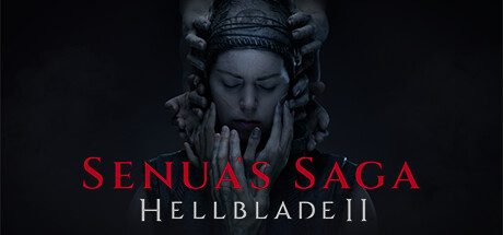 地狱之刃2：塞娜的献祭/Senua’s Saga: Hellblade II|官方简体中文