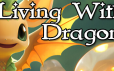 与龙共存/Living With Dragons|官方简体中文