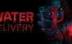 送水员：恐怖之旅/Water Delivery|官方简体中文