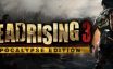 丧尸围城3：天启版/Dead Rising 3 Apocalypse Edition