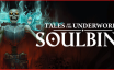 灵魂契约：冥界传说/Soulbind: Tales Of The Underworld