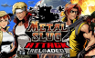 合金弹头进攻：重装上阵/METAL SLUG ATTACK RELOADED