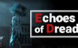 恐惧回响/Echoes of Dread|官方简体中文|支持键盘.鼠标