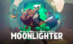 夜勤人/Moonlighter|官方中文|支持键盘.鼠标.手柄
