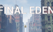 最后的伊甸/Final Eden|官方简体中文|支持键盘.鼠标.手柄