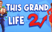 绚丽人生2/This Grand Life 2|官方简体中文|支持键盘.鼠标.手柄